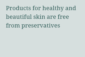 By using 3K® and COMFORT® dosage systems of URSATEC, products for healthy and beautiful skin can be formulated without any kind of preservatives